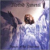 Morbid Funeral (CR) : Return of the Shadows